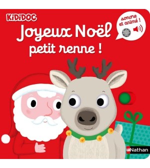 Joyeux Noël petit renne! Kididoc - Livre Sonore Nathan Jeunesse jouets éveil musical instument de musique bébé enfant